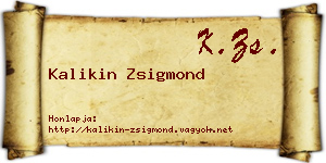 Kalikin Zsigmond névjegykártya